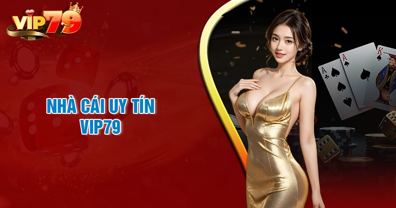 vip79-san-choi-ca-do-kiem-tien-that-uy-tin-moi-thoi-dai