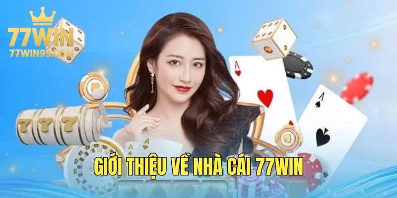 tong-quan-ve-nha-cai-77win-hap-dan
