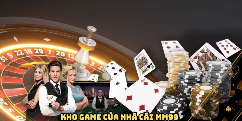 kho-game-ca-cuoc-do-so-tai-nen-tang-mm99