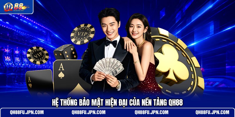 he-thong-bao-mat-hien-dai-cua-nen-tang-qh88