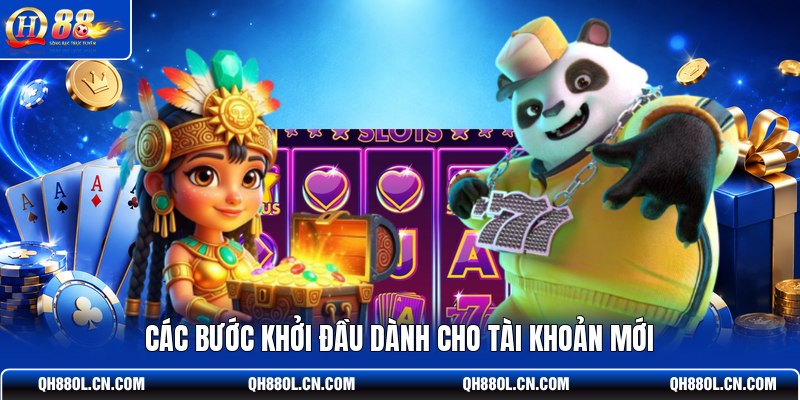 cac-buoc-khoi-dau-danh-cho-tai-khoan-moi (1)