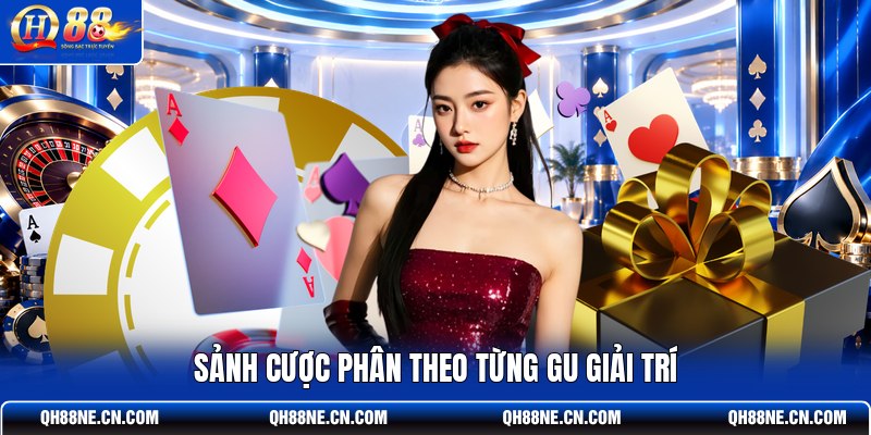 sanh-cuoc-phan-theo-tung-gu-giai-tri